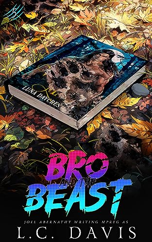 Bro and the Beast 5 (The Wolf’s Mate #5)
